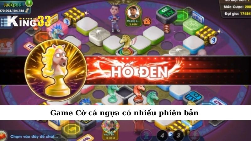Game Cờ cá ngựa có nhiều phiên bản