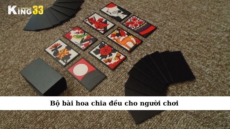 Bộ bài hoa chia đều cho người chơi